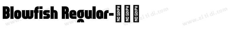 Blowfish Regular字体转换